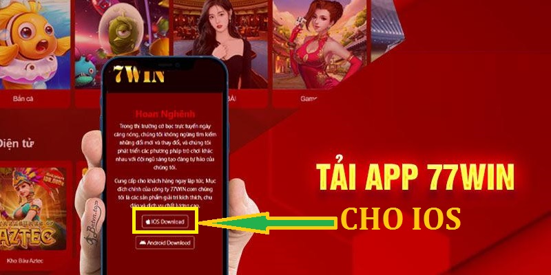 Tải 77WIN trên điện thoại IOS Tải 77WIN trên điện thoại IOS